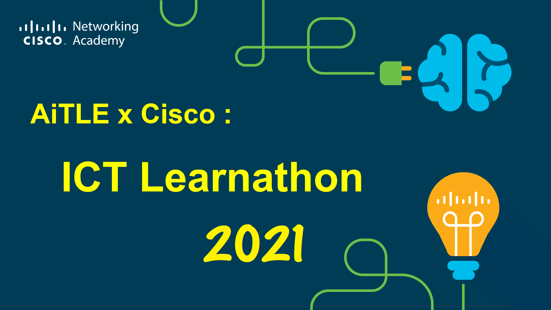 AiTLE x Cisco Netacad : ICT Learnathon 2021 (CyberSecurity : 2/2)