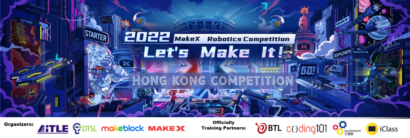 2022 MakeX 機械人挑戰賽（香港）- Inspire 及 Starter 比賽項目示範工作坊